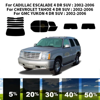 Предварително изрязана нанокерамика кола UV стъкло оттенък комплект автомобилни прозорец филм за CADILLAC ESCALADE 4 DR SUV 2002-2006
